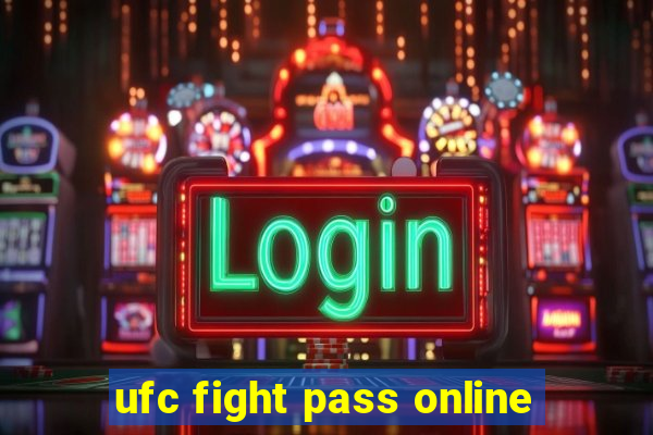 ufc fight pass online